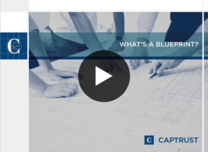 CAPTRUST Retirement Blueprint
